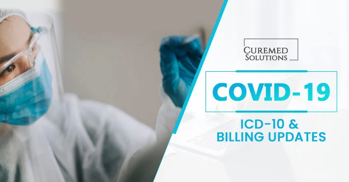 Covid-19 : ICD-10 and Billing Updates