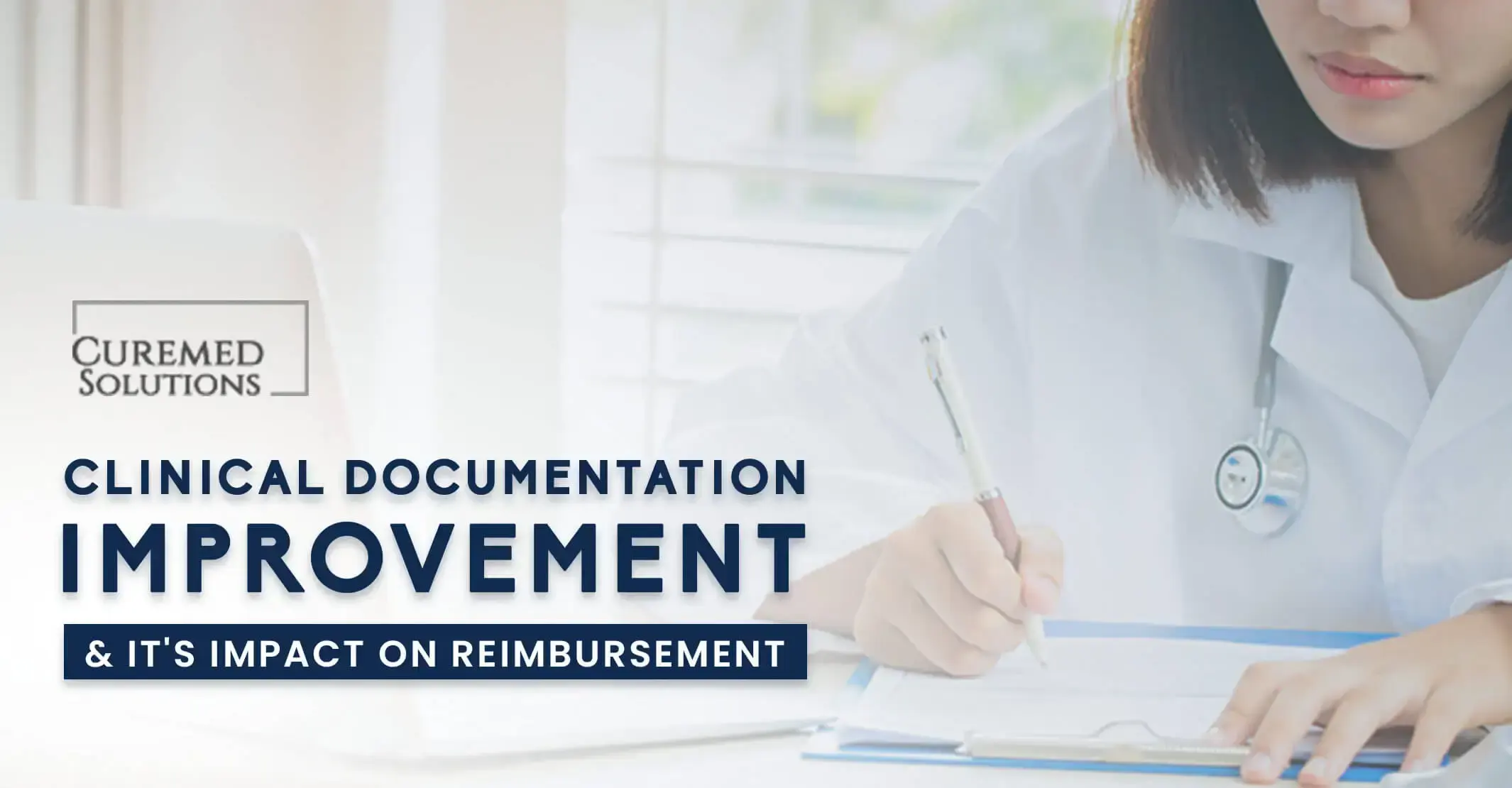 Clinical Documentation Improvement and It's Impact on Reimbursement
